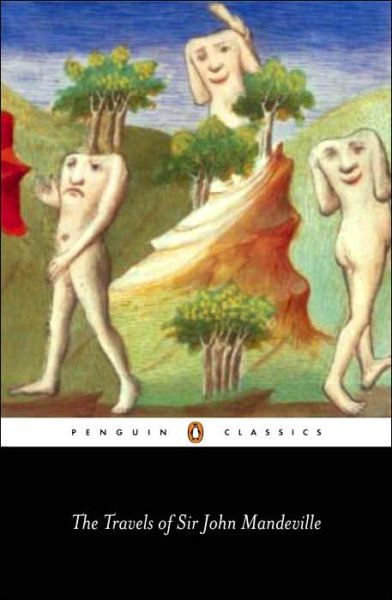 The Travels of Sir John Mandeville - John Mandeville - Books - Penguin Books Ltd - 9780141441436 - March 31, 2005