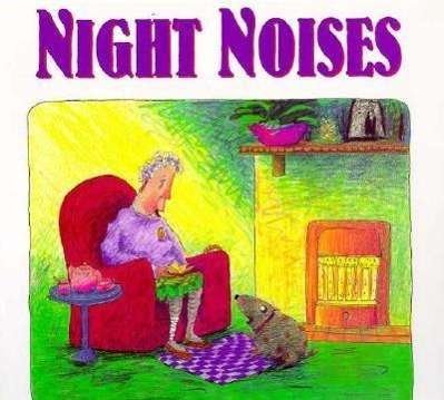Cover for Mem Fox · Night Noises (Hardcover bog) (1989)