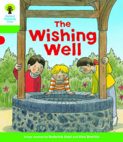 Roderick Hunt · Oxford Reading Tree Biff, Chip and Kipper Stories Decode and Develop: Level 2: The Wishing Well - Oxford Reading Tree Biff, Chip and Kipper Stories Decode and Develop (Pocketbok) (2016)