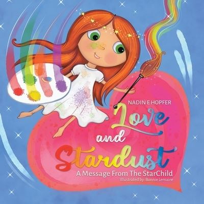Cover for Nadin E Hopfer · Love and Stardust (Paperback Book) (2021)