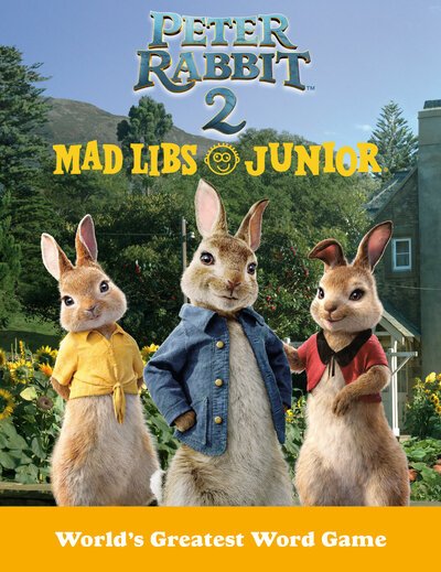 Cover for Mad Libs · Peter Rabbit 2 Mad Libs Junior: Peter Rabbit 2: The Runaway - Peter Rabbit (Paperback Book) (2020)