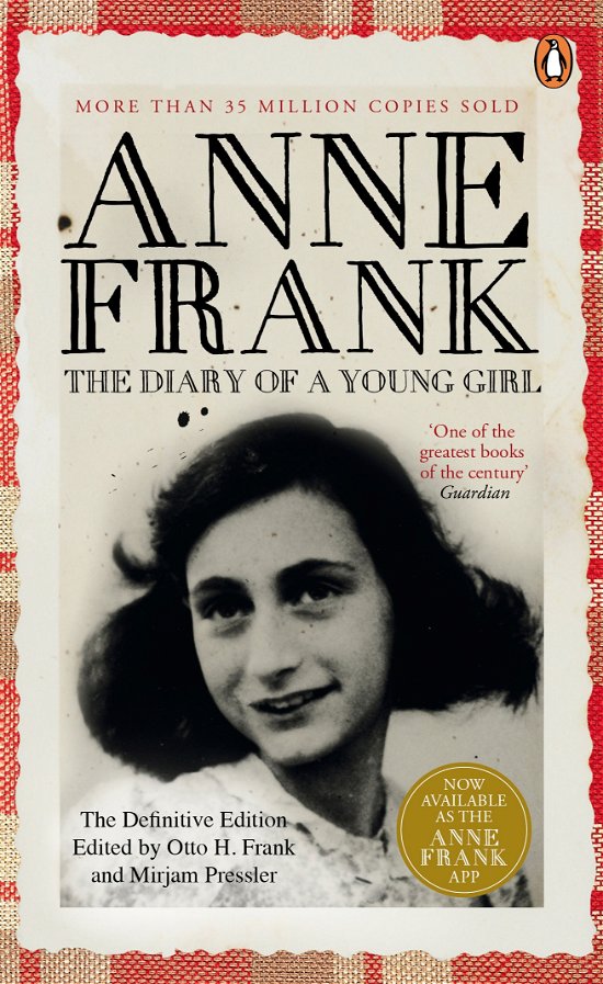 Cover for Anne Frank · The Diary of a Young Girl: The Definitive Edition of the World’s Most Famous Diary (Paperback Bog) [Definitive edition] (2012)