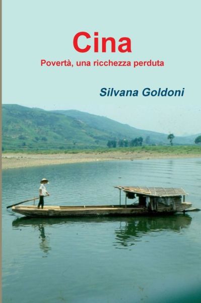 Cover for Silvana Goldoni · Cina (Paperback Book) (2019)