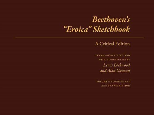 Cover for Lewis Lockwood · Beethoven's &quot;Eroica&quot; Sketchbook: A Critical Edition - Beethoven Sketchbook Series (DIV) (2013)