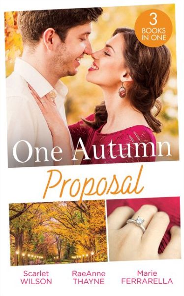 Cover for Scarlet Wilson · One Autumn Proposal: Her Christmas Eve Diamond / the Holiday Gift / Christmastime Courtship (Paperback Book) (2019)