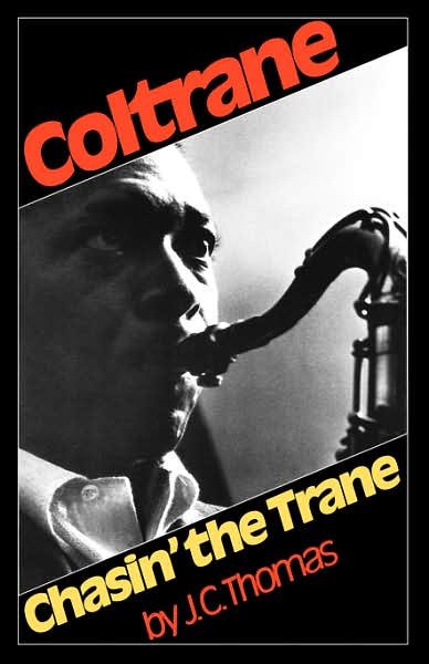 Cover for J. Thomas · Coltrane: Chasin' The Trane (Paperback Bog) (1976)