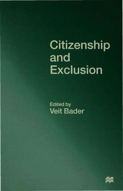 Cover for Veit Bader · Citizenship and Exclusion (Hardcover Book) (1997)