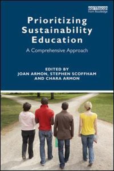 Cover for Joan Armon · Prioritizing Sustainability Education: A Comprehensive Approach (Paperback Book) (2019)