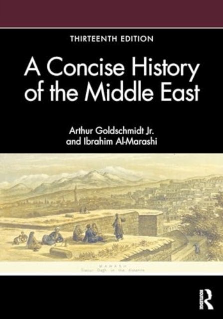 Cover for Ibrahim Al-Marashi · A Concise History of the Middle East (Paperback Book) (2024)