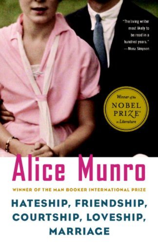 Cover for Alice Munro · Hateship, Friendship, Courtship, Loveship, Marriage: Stories - Vintage International (Taschenbuch) (2002)