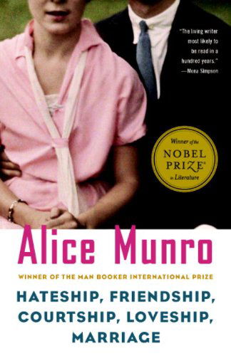 Cover for Alice Munro · Hateship, Friendship, Courtship, Loveship, Marriage: Stories - Vintage International (Paperback Bog) (2002)