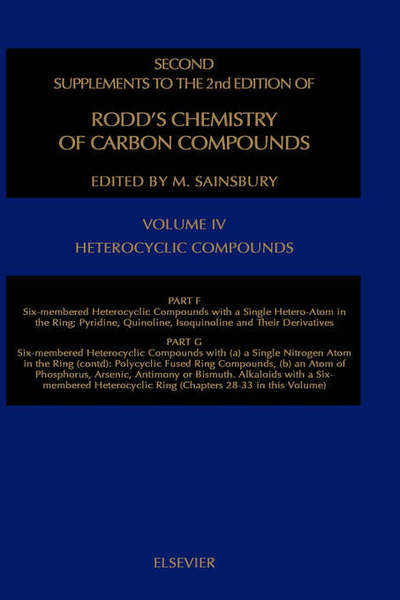 Cover for Ernest H. Rodd · Chemistry of Carbon Compounds (Six-membered Heterocyclic Compounds with a Single Nitrogen Atom in the Ring: Pyridine, Quinoline and Isoquinoline and Their Derivatives: Six-membered Heterocyclic Compounds with (a) a Single Nitrogen Atom in the Ring (contd. (Hardcover Book) [Second Supplement to 2 Revised edition] (1998)