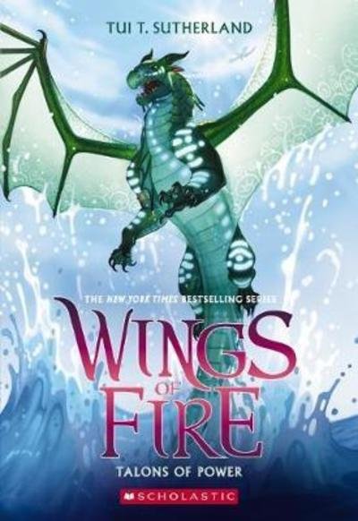 Cover for Tui T. Sutherland · Talons of Power (Wings of Fire #9) - Wings of Fire (Taschenbuch) (2018)