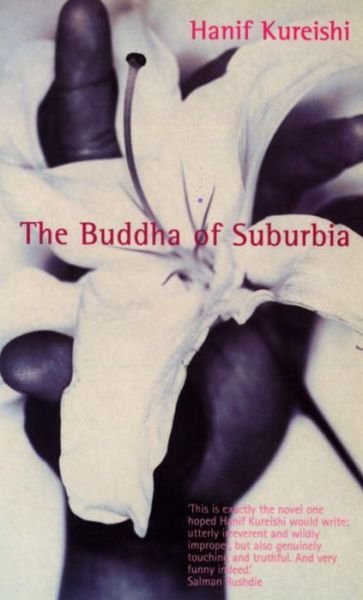 Cover for Hanif Kureishi · The Buddha of Suburbia: Winner of the Whitbread Fi (Bog) (2023)