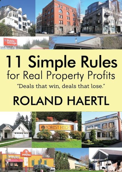 Cover for Roland Haertl · 11 Simple Rules for Real Property Profits (Paperback Book) (2020)