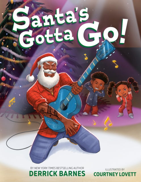 Cover for Derrick Barnes · Santa's Gotta Go! (Hardcover bog) (2023)