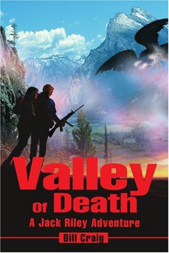 Cover for Bill Craig · Valley of Death: a Jack Riley Adventure (Paperback Book) (2002)