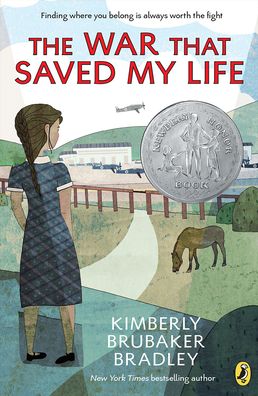 Cover for Kimberly Brubaker Bradley · The War That Saved My Life (Hardcover Book) (2016)