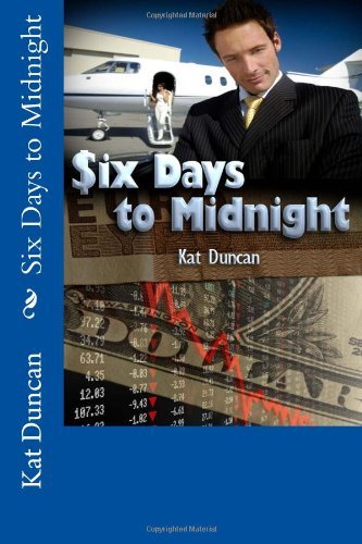Cover for Kat Duncan · Six Days to Midnight (Paperback Book) (2011)