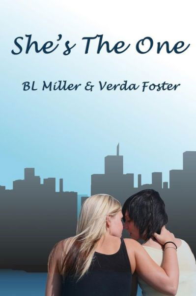 Cover for B L Miller · She's the One (Pocketbok) (2013)