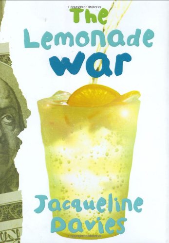 Cover for Jacqueline Davies · The Lemonade War - The Lemonade War Series (Hardcover Book) (2007)