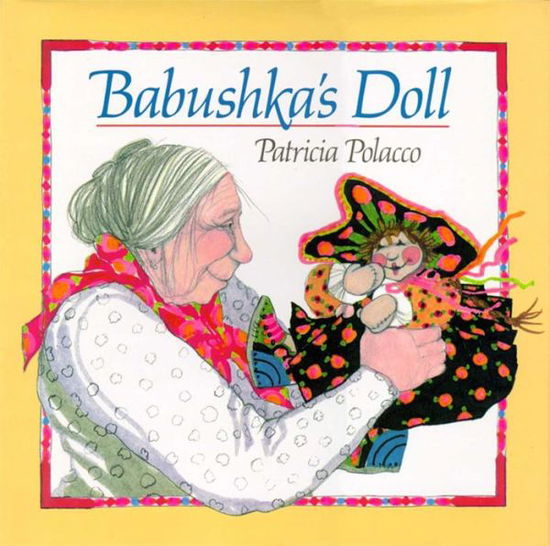 Cover for Patricia Polacco · Babushka's doll (Book) (1990)