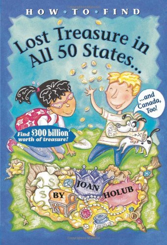 Cover for Joan Holub · How to Find Lost Treasure: in All Fifty States and Canada, Too! (Pocketbok) (2000)