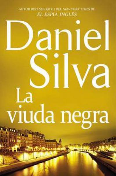 Cover for Daniel Silva · Viuda Negra: Un Juego Letal Cuyo Objetivo Es La Venganza (Pocketbok) (2017)