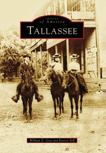 Cover for Karren Pell · Tallassee (Images of America: Alabama) (Paperback Book) (2008)