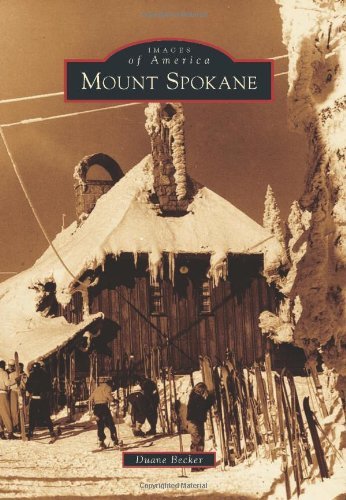 Cover for Duane Becker · Mount Spokane (Images of America) (Taschenbuch) (2012)