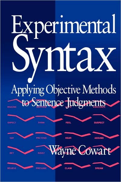 Cover for Wayne Cowart · Experimental Syntax: Applying Objective Methods to Sentence Judgments (Paperback Book) (1997)
