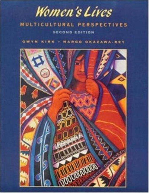 Cover for Gwyn Kirk · Women's Lives: Multicultural Perspectives (Paperback Book) (2000)