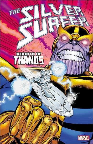 Silver Surfer: Rebirth Of Thanos - Jim Starlin - Kirjat - Marvel Comics - 9780785166436 - tiistai 19. kesäkuuta 2012