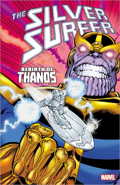 Silver Surfer: Rebirth Of Thanos - Jim Starlin - Books - Marvel Comics - 9780785166436 - June 19, 2012