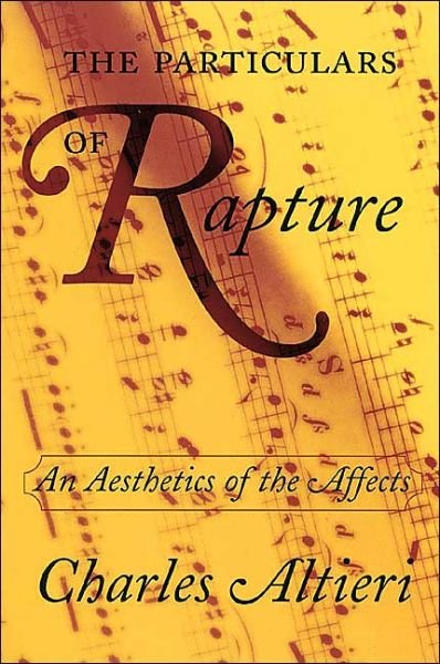 Cover for Charles Altieri · The Particulars of Rapture: An Aesthetics of the Affects (Paperback Book) (2003)