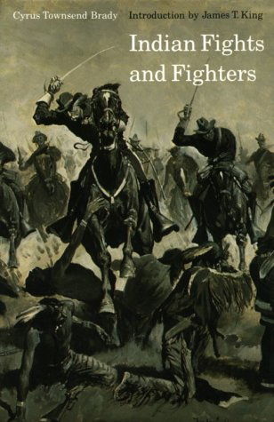 Cover for Cyrus Townsend Brady · Indian Fights and Fighters (Paperback Book) (1971)