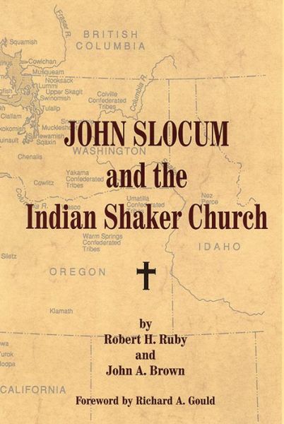 Cover for Robert H. Ruby · John Slocum and the Indian Shaker Church (Paperback Book) (2018)