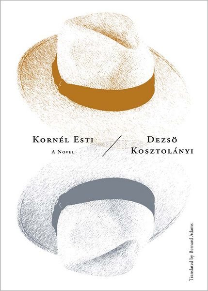 Cover for Deszo Kosztolanyi · Kornel Esti (Taschenbuch) (2011)