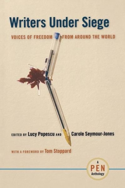 Cover for Lucy Popescu · Writers Under Siege: Voices of Freedom from Around the World (Paperback Bog) (2007)