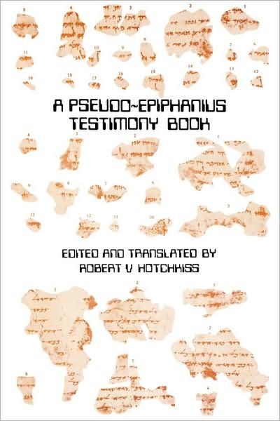 Cover for Robert V Hotchkiss · A Pseudo-epiphanius Testimony Book (Pocketbok) (1974)