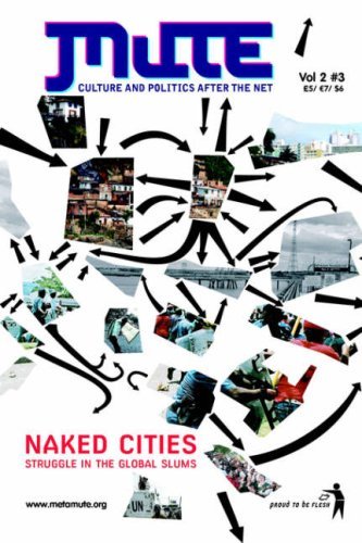 Cover for Mute Publishing · Naked Cities - Struggle in the Global Slums (Pocketbok) (2006)