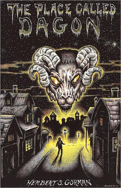 Cover for Herbert Gorman · The Place Called Dagon (Lovecraft's Library) (Taschenbuch) [First edition] (2000)