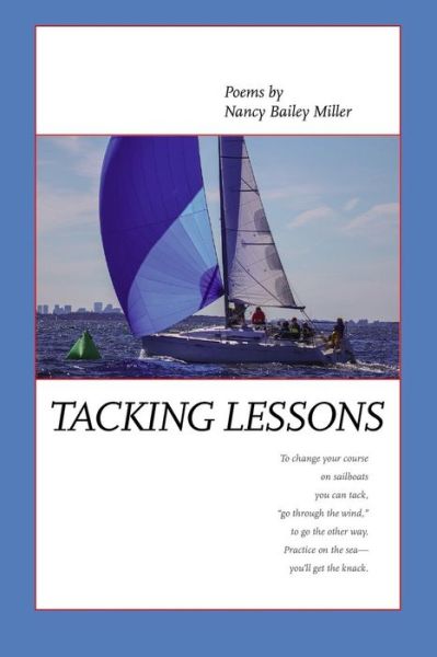 Cover for Nancy Bailey Miller · Tacking Lessons (Paperback Book) (2016)