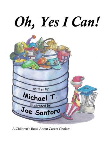 Cover for Michael T. · Oh, Yes I Can (Paperback Book) (2013)