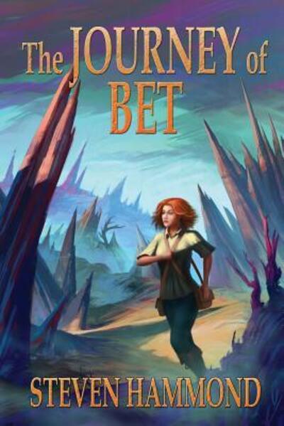 Cover for Steven Hammond · The Journey of Bet (Paperback Book) (2018)