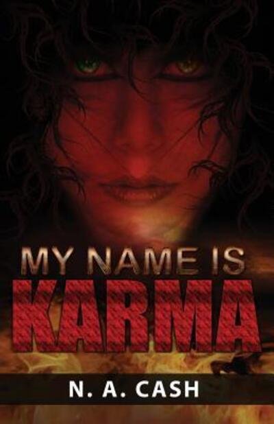 Cover for N a Cash · My Name Is Karma (Paperback Bog) (2017)