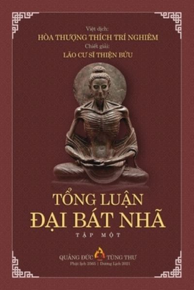 Cover for Lao C&amp;#431; S&amp;#296; Thi&amp;#7878; n B&amp;#7916; u · T&amp;#7892; ng Lu&amp;#7852; n &amp;#272; &amp;#7840; i Bat Nha T&amp;#7852; p I (Pocketbok) (2021)