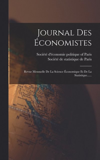 Cover for Société d'Économie Politique of Paris · Journal Des Économistes (Book) (2022)