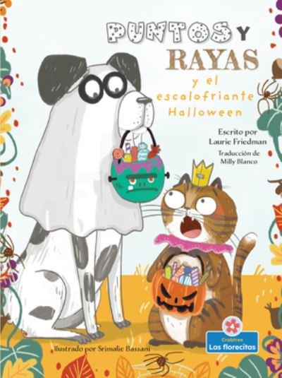 Cover for Laurie Friedman · Puntos Y Rayas Y El Escalofriante Halloween (Innbunden bok) (2021)