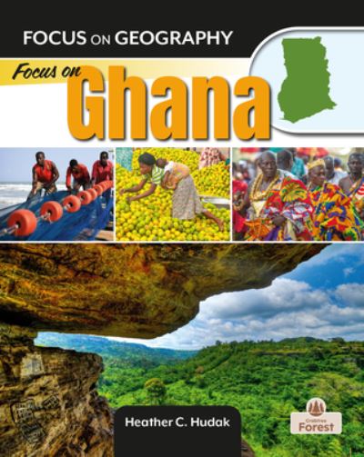 Cover for Heather C. Hudak · Focus on Ghana (Book) (2023)